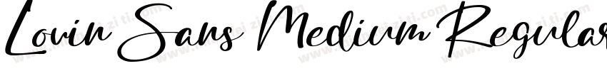Lovin Sans Medium Regular字体转换